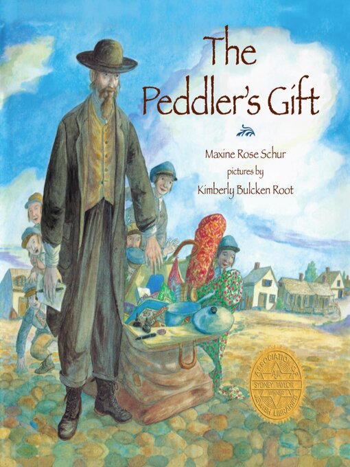 Title details for The Peddler's Gift by Maxine Rose Schur - Wait list